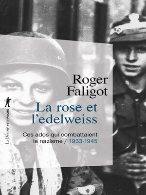 cover image of La rose et l'edelweiss